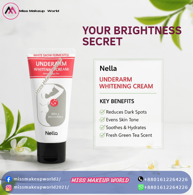 Nella White Snow Fermented Underarm Whitening Cream with Green Tea - Miss Makeup World